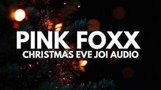 Christmas Eve JOI Audio