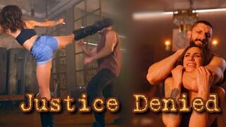 Justice Denied