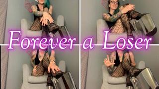 Forever A Loser mp4