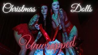 CHRISTMAS DOLLS UNWRAPPED