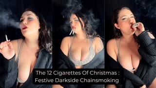 12 Cigarettes Of Christmas : Festive Darkside Chain-Smoking