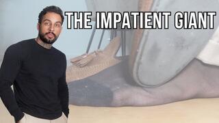 The Impatient Giant - Lalo Cortez (custom clip)