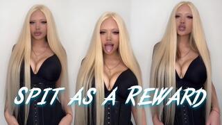 Spit as a Reward