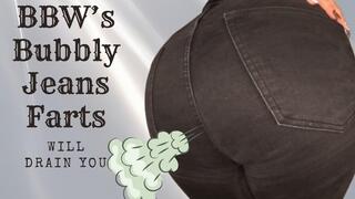 BBW’s Bubbly Jeans Farts Will Drain You