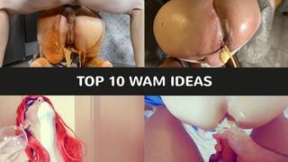 Top 10 WAM Ideas Vol 1
