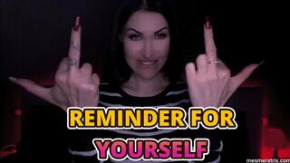 REMINDER FOR YOURSELF