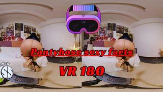180 VR Pantyhose sexy farts