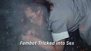 Fembot maid Tricked into sex