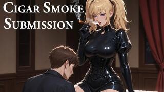 Cigar Smoke Submission: Inhale My Control