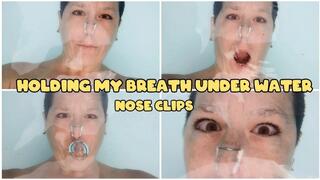 HOLDING MY BREATH UNDER WATER - NOSECLIP