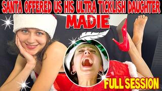 SANTA OFFERED US HIS ULTRA TICKLISH STEP-DAUGHTER MADIE : FULL SESSION - HD WMV