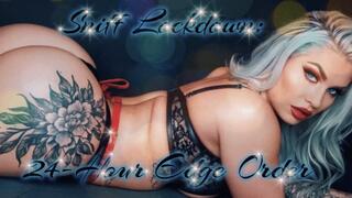 Sniff Lockdown: 24-Hour Edge Order