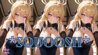 MP4 VERSION *SQUOOSH*