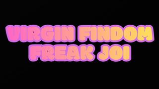 ANIMATED VERSION VIRGIN FINDOM FREAK JOI