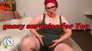 gassy surprise for You