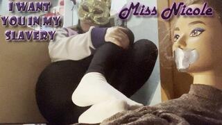 I want you in My slavery