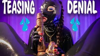Teasing and denial