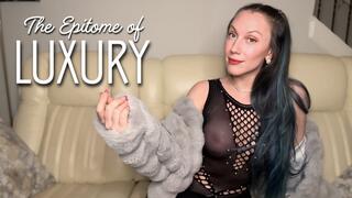 Epitome Of Luxury - findom | humiliation | femdom