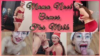 MAMA NOEL COMES IN CHRISTMAS FOR MILK CUM IN MOUTH