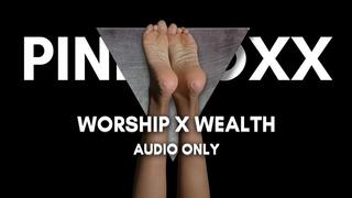 Worship My Feet and Stroke to Overflowing Wealth