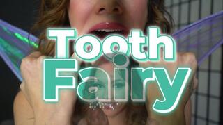 Tooth Fairy: A Mouth-Focused Fantasy of Fixation