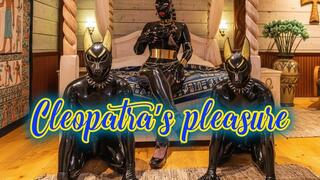 Cleopatra s pleasure