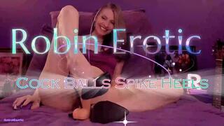 Robin Erotic Cock Balls Spike Heels