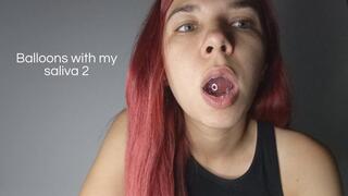 Balloons with my saliva 2