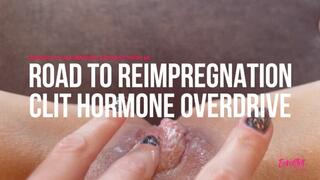 Road To Reimpregnation Clit Hormone Overdrive (ES1016)
