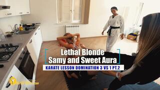 Lethal Blonde, Samy and Sweet Aura karate lesson domination 3 VS 1 pt2