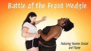 Battle of the Front Wedgie