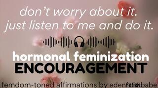 Start hormones. Femdom affirmations to give you the push you need. AUDIO only