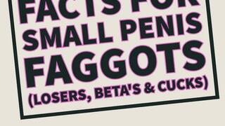 Facts For Little Dick Faggots Losers Cucks Audio Only Humiliation SPH