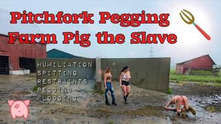 PitchFork Pegging Farm Pig - A Day In The Life Featuring Goddess Jordyn - Humiliation, Pegging, Spitting, Restraints, Flogging