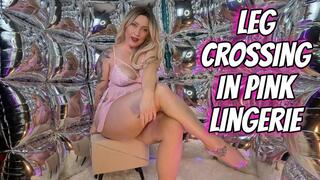Leg Crossing in Pink Lingerie