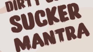 Dirty Cock Sucker Mantra and Affirmations Audio Only Cock Sucking Encouragement