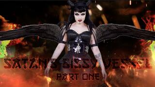 Satan's Sissy Vessel Part ONE