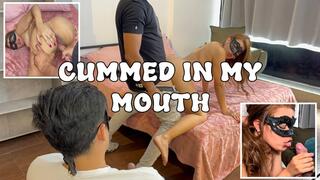 He cummed in my mouth in front of my husband