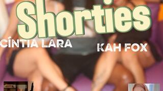 Banging Shorties Cintia Lara e Kah Fox at Savoy Primary Cam