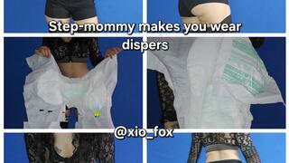 Step-Mommy's makes you wear diapers