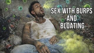 Sex with burps and bloating - Lalo Cortez