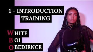 WBO EP1: Introduction Training (BNWO Slave Programme)