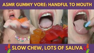 ASMR Gummy Vore: Handful to Mouth, Slow Chew, Lots of Saliva
