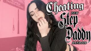 Cheating Fem Step-Daddy Handjob