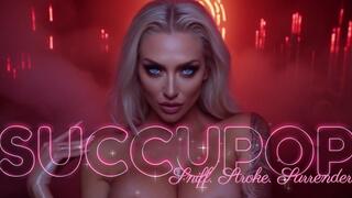 SUCCUPOP — Sniff. Stroke. Surrender.
