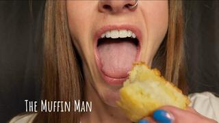 The Muffin Man! Featuring LickThisRN (INTERNATIONAL VERSION)