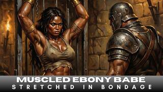 Ebony muscled babe captured and stretched in BDSM dungeon by soldiers