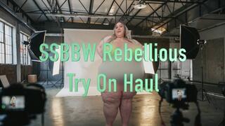 SSBBW Rebellious Feedee Try On Haul