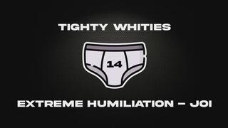 Tighty Whities - Extreme Humiliation - Taboo - Domination - Audio Only