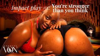 FemDom ASMR Impact play Affirmations: You’re stronger than you think